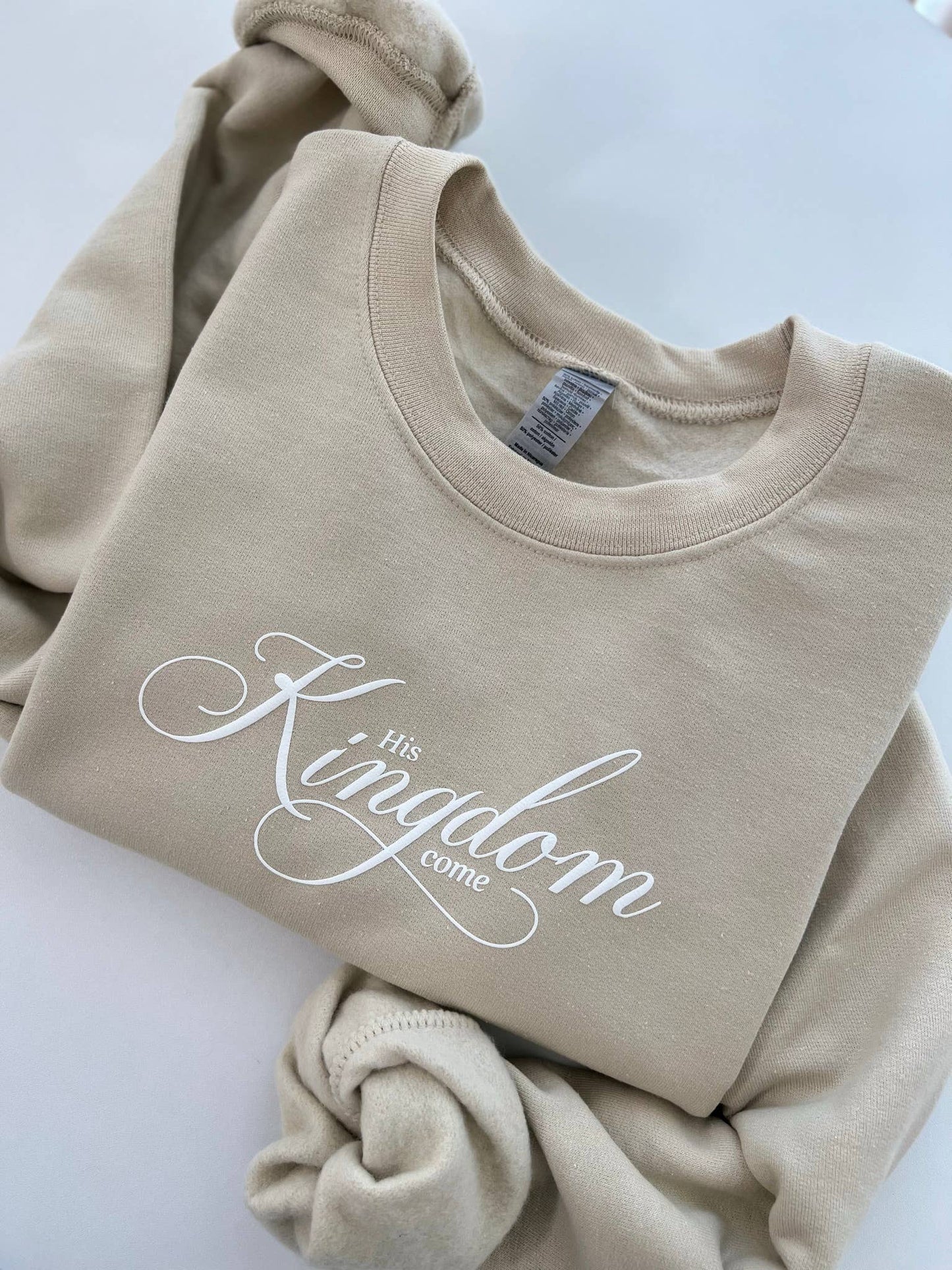 His Kingdom Come Christian Sweatshirt